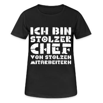 ICH BIN STOLZER CHEF VON STOLZEN MITARBEITERN - Frauen T-Shirt atmungsaktiv - Schwarz - Vorne - AI Model Female 172 light (172cm)