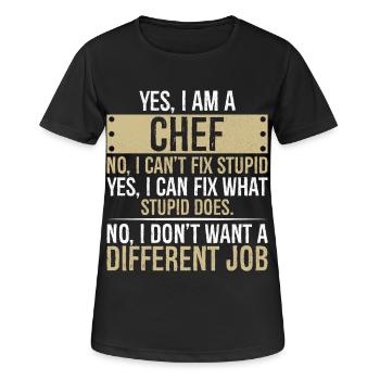 je suis CHEF non je ne peux pas réparer stupide je peux réparer - T-shirt respirant Femme - noir - Devant - AI Model Female 172 light (172cm)