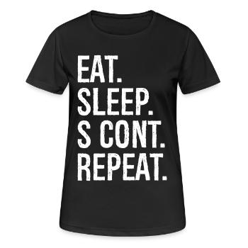 eat sleep s cont repeat - Frauen T-Shirt atmungsaktiv - Schwarz - Vorne - AI Model Female 172 light (172cm)