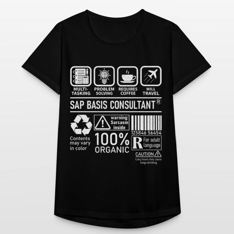 Sap Basis Consultant multi tasking problem solving Frauen T-Shirt atmungsaktiv