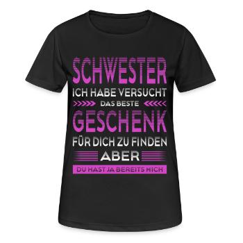 Beste Schwester Geschenk Lustiger Spruch  - Frauen T-Shirt atmungsaktiv - Schwarz - Vorne - AI Model Female 172 light (172cm)