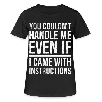 you couldn't even if I came with instructions - Women's Breathable T-Shirt - black - Front - AI Model Female 172 light (172cm)