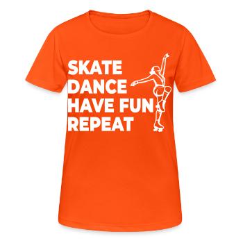 Skate Dance Have Fun Repeat - Frauen T-Shirt atmungsaktiv - Neonorange - Vorne - AI Model Female 172 dark (172cm)