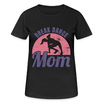 Break Dance Mom - Women's Breathable T-Shirt - black - Front - AI Model Female 172 light (172cm)