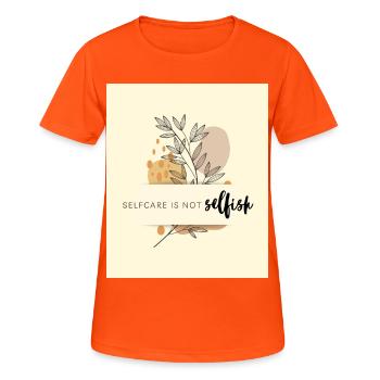 Prendre soin de soi n’est pas égoïste - T-shirt respirant Femme - orange néon - Devant - AI Model Female 172 dark (172cm)
