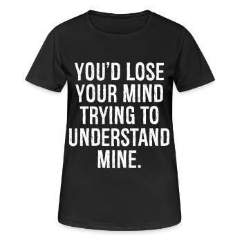 Tu perdrais la tête en essayant de comprendre la mienne - T-shirt respirant Femme - noir - Devant - AI Model Female 172 light (172cm)