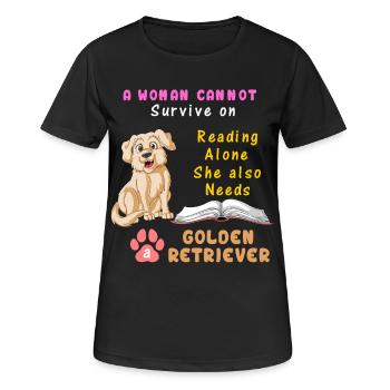 Golden Retriever Reading Quote for women and girls - Women's Breathable T-Shirt - black - Front - AI Model Female 172 light (172cm)