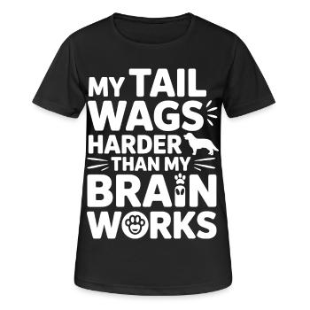 Mein Schwanz wedelt härter Hundehumor - Frauen T-Shirt atmungsaktiv - Schwarz - Vorne - AI Model Female 172 light (172cm)