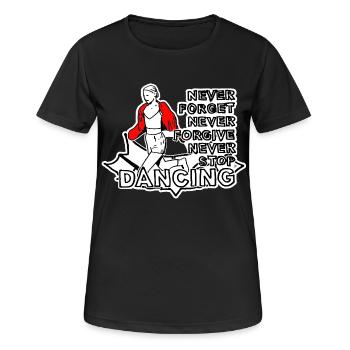Never Forget Never Forgive - Frauen T-Shirt atmungsaktiv - Schwarz - Vorne - AI Model Female 172 light (172cm)