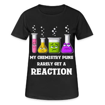 Meine Chemie-Wortspiele bekommen selten Reaktionen - Frauen T-Shirt atmungsaktiv - Schwarz - Vorne - AI Model Female 172 light (172cm)