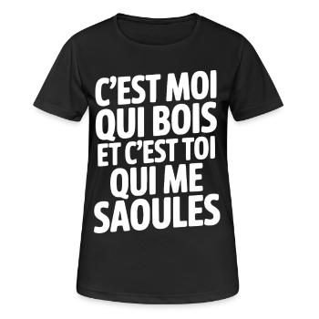 C'est moi qui bois et c'est toi qui me saoules - T-shirt respirant Femme - noir - Devant - AI Model Female 172 light (172cm)