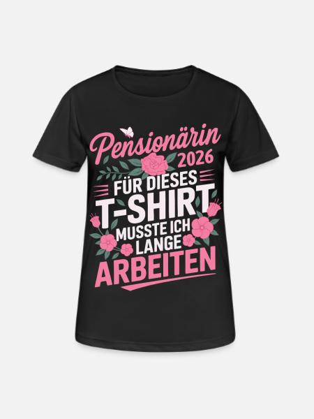 Pensionärin 2026 - Frauen T-Shirt atmungsaktiv - Schwarz