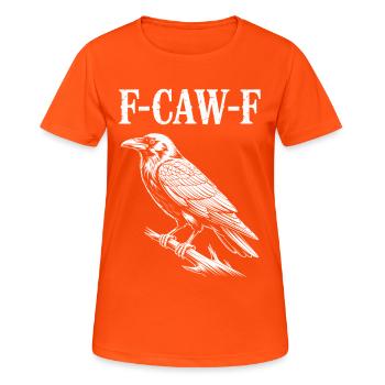 F-Caw-F Meme Crow - T-shirt respirant Femme - orange néon - Devant - AI Model Female 172 dark (172cm)
