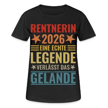Rentnerin 2026 Echte Legende verlässt das Gelände - Frauen T-Shirt atmungsaktiv - Schwarz - Vorne - AI Model Female 172 light (172cm)