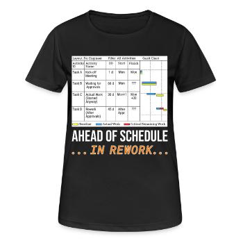 En avance sur le calendrier... En rework (Funny Gantt Chart) - T-shirt respirant Femme - noir - Devant - AI Model Female 172 light (172cm)