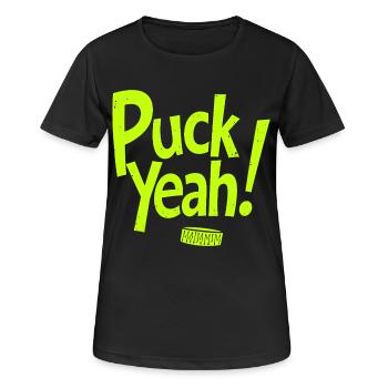 Puck Yeah Eishockey Spruch Hockey Puck Grafik - Frauen T-Shirt atmungsaktiv - Schwarz - Vorne - AI Model Female 172 light (172cm)