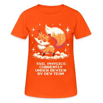 Schwanzphysik wird geprüft | Fuchs, Dev-Team - Frauen T-Shirt atmungsaktiv - Neonorange - Vorne - AI Model Female 172 dark (172cm)