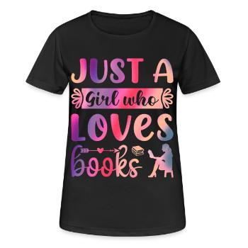 Just a girl who loves books - Women's Breathable T-Shirt - black - Front - AI Model Female 172 light (172cm)