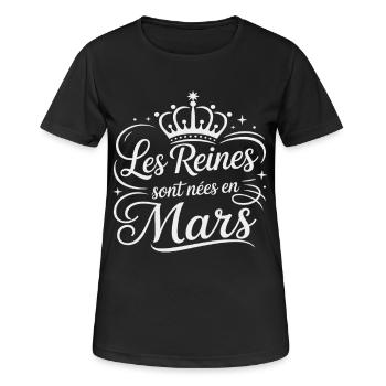 Les Reines sont nées en mars Anniversaire - T-shirt respirant Femme - noir - Devant - AI Model Female 172 light (172cm)
