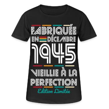 Anniversaire 80 ans - Fabriquée en Décembre 1945 - T-shirt respirant Femme - noir - Devant - AI Model Female 172 light (172cm)