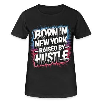 Né à New York – Hustle Streetstyle - T-shirt respirant Femme - noir - Devant - AI Model Female 172 light (172cm)