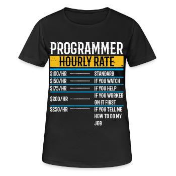 Programmeur Funny Taux horaire - T-shirt respirant Femme - noir - Devant - AI Model Female 172 light (172cm)