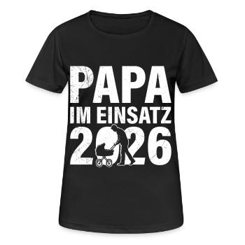 Vaterschaft PAPA IM EINSATZ 2026 LUSTIG - Frauen T-Shirt atmungsaktiv - Schwarz - Vorne - AI Model Female 172 light (172cm)