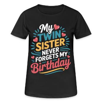 Twins Twin Sister Birthday - Women's Breathable T-Shirt - black - Front - AI Model Female 172 light (172cm)