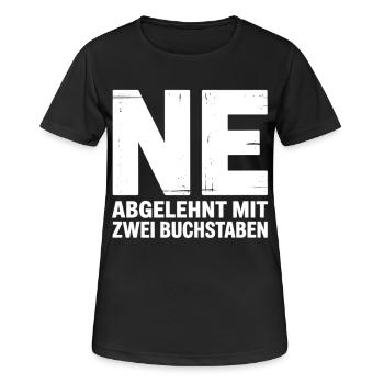 NE? Chemise de rejet cool avec un message clair - T-shirt respirant Femme - noir - Devant - AI Model Female 172 light (172cm)