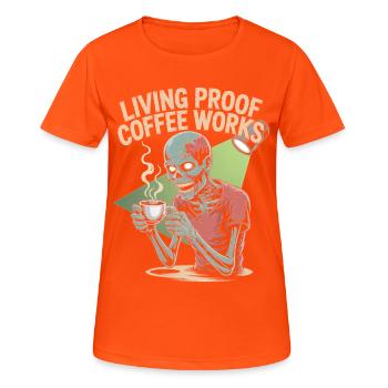 Living Proof Coffee Works Skeleton Design - Women's Breathable T-Shirt - neon orange - Front - AI Model Female 172 dark (172cm)
