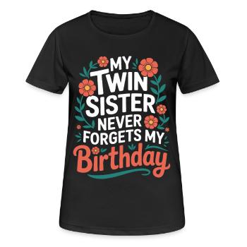 Twins Twin Sister Birthday - Women's Breathable T-Shirt - black - Front - AI Model Female 172 light (172cm)