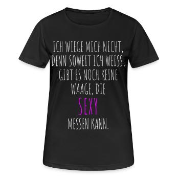 Body Positivity I Don't Weigh Myself Sexy Curvy - Women's Breathable T-Shirt - black - Front - AI Model Female 172 light (172cm)