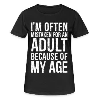On me prend souvent pour un adulte à cause de mon âge - T-shirt respirant Femme - noir - Devant - AI Model Female 172 light (172cm)