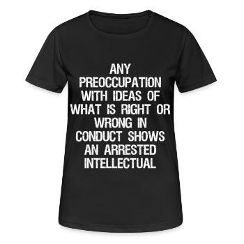 any preoccupation with ideas of what is right - Women's Breathable T-Shirt - black - Front - AI Model Female 172 light (172cm)