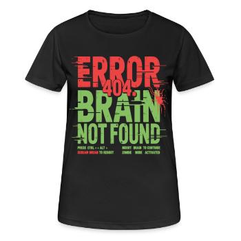Error 404 Gehirn nicht gefunden Zombie - Frauen T-Shirt atmungsaktiv - Schwarz - Vorne - AI Model Female 172 light (172cm)