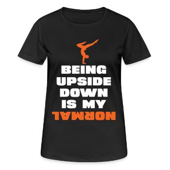 Upside down is my normal - Women's Breathable T-Shirt - black - Front - AI Model Female 172 light (172cm)