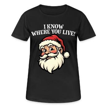 Je sais où tu habites - Père Noël - T-shirt respirant Femme - noir - Devant - AI Model Female 172 light (172cm)