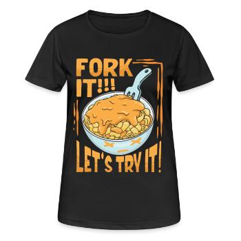 Mac n Cheese Fork It - Frauen T-Shirt atmungsaktiv - Schwarz - Vorne - AI Model Female 172 light (172cm)