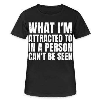 Was mich an einer Person anzieht, kann man nicht sehen - Frauen T-Shirt atmungsaktiv - Schwarz - Vorne - AI Model Female 172 light (172cm)