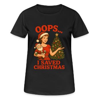 Oops I Saved Christmas - Women's Breathable T-Shirt - black - Front - AI Model Female 172 light (172cm)