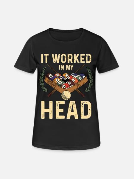 Kopf Hat Pool Humor - Frauen T-Shirt atmungsaktiv - Schwarz