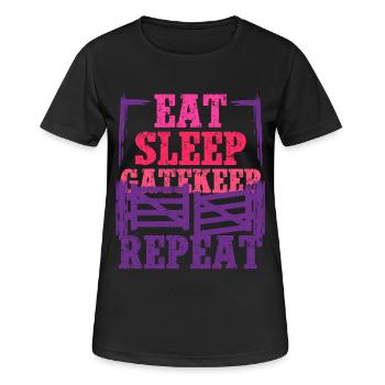 Ehefrau eines Bauern Mutter Eat Sleep Gatekeep - Frauen T-Shirt atmungsaktiv - Schwarz - Vorne - AI Model Female 172 light (172cm)