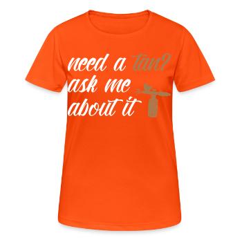 Spray Tanning Artist Oil Professional Kit Spray - Frauen T-Shirt atmungsaktiv - Neonorange - Vorne - AI Model Female 172 dark (172cm)