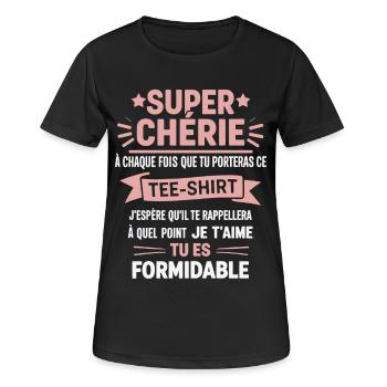 Super Chérie Message d’Amour Original Cadeau  - T-shirt respirant Femme - noir - Devant - AI Model Female 172 light (172cm)