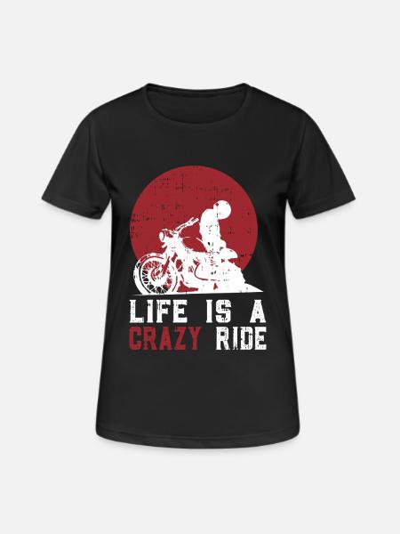 Life is a crazy ride - Women's Breathable T-Shirt - black
