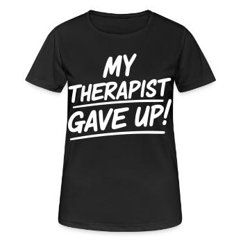 Mon thérapeute a abandonné - Le thérapeute a abandonné - T-shirt respirant Femme - noir - Devant - AI Model Female 172 light (172cm)