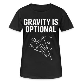 Schwerkraft Ist Optional Klettern Statement - Frauen T-Shirt atmungsaktiv - Schwarz - Vorne - AI Model Female 172 light (172cm)