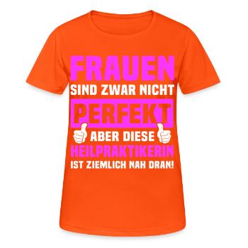 Naturopath Spruch - Women's Breathable T-Shirt - neon orange - Front - AI Model Female 172 dark (172cm)