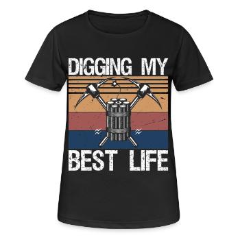 Digging My Best Life Gem Mining Miner - Women's Breathable T-Shirt - black - Front - AI Model Female 172 light (172cm)