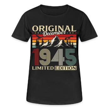 80. Geburtstag Original Dezember Jahrgang 1945  - Frauen T-Shirt atmungsaktiv - Schwarz - Vorne - AI Model Female 172 light (172cm)